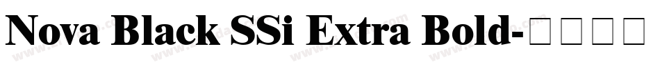 Nova Black SSi Extra Bold字体转换